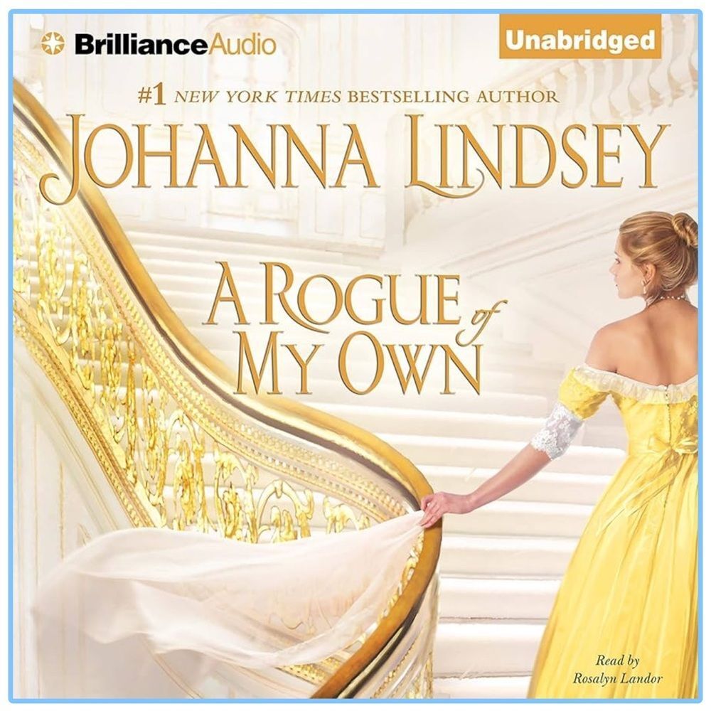 “A Rogue of My Own" by Johanna Lindsey an Unabridged Audiobook!